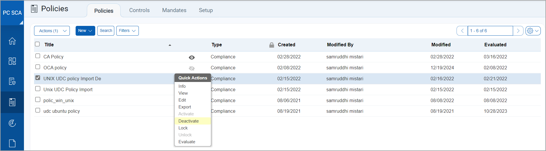 Deactivate policies option under Quick Actions dropdown menu.
